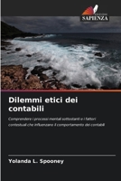 Dilemmi etici dei contabili (Italian Edition) 6209977545 Book Cover