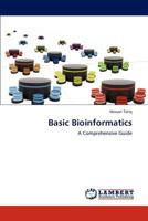Basic Bioinformatics: A Comprehensive Guide 3848494620 Book Cover