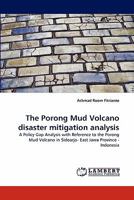 The Porong Mud Volcano Disaster Mitigation Analysis 3843370648 Book Cover