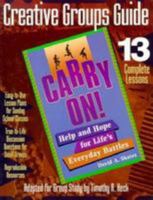 Carry on Creative Group Guide 0784704864 Book Cover