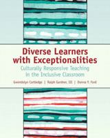 Diverse Learners with Exceptionalities: Culturally Responsive Teaching in the Inclusive Classroom 0131149954 Book Cover