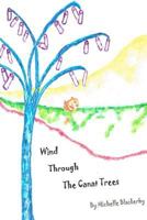 Wind Through the Canat Trees 1312091452 Book Cover