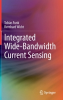 Integrated Wide-Bandwidth Current Sensing 3030532496 Book Cover