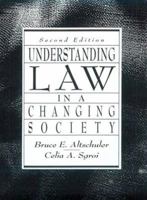Understanding Law in a Changing Society 1594511306 Book Cover