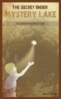 The Secret Under Mystery Lake 1606477226 Book Cover