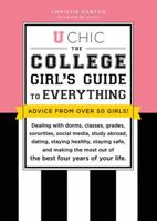 U Chic: The College Girl's Guide to Everything 1402280319 Book Cover