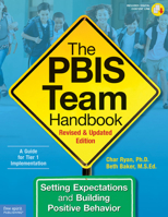 The PBIS Team Handbook: Setting Expectations and Building Positive Behavior 157542469X Book Cover