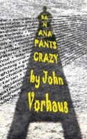 Banana Pants Crazy 152348358X Book Cover