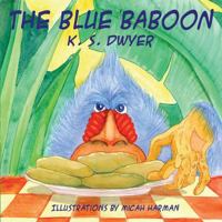 The Blue Baboon 1598002473 Book Cover