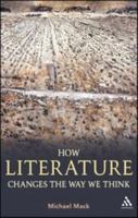 [(How Literature Changes the Way We Think)] [Author: Michael Mack] published on 1441119140 Book Cover