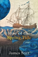 Rise Of The Spring Tide 1960250612 Book Cover