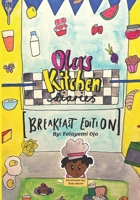 Ola's Kitchen Diaries: Breakfast Edition B091NQ7BTZ Book Cover