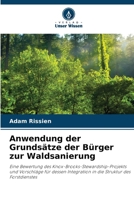 Anwendung der Grundsätze der Bürger zur Waldsanierung (German Edition) 6630390199 Book Cover