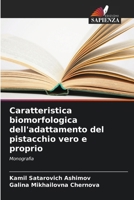Caratteristica biomorfologica dell'adattamento del pistacchio vero e proprio (Italian Edition) 6208545528 Book Cover