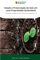 Estado e Preservação do Solo em uma Propriedade Quilombola (Portuguese Edition) 3639743741 Book Cover