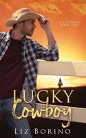 Lucky Cowboy 1949340015 Book Cover