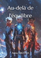 Au-delà de l'équilibre (French Edition) B0F4D72854 Book Cover
