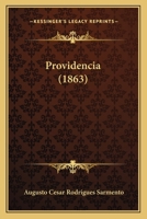 Providencia (Classic Reprint) 1278206949 Book Cover