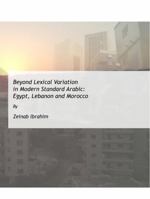 Beyond Lexical Variation In Modern Standard Arabic: Egypt, Lebanon And Morocco 1443803421 Book Cover