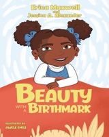 Beauty With A Birthmark 1737238802 Book Cover