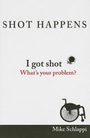Shot Happens 1615842470 Book Cover