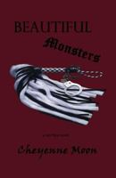 Beautiful Monsters 193891905X Book Cover