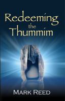 Redeeming the Thummim 1597552283 Book Cover