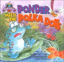 Ponder Meets the Polka-Dots (Noah's Park.) 0781433770 Book Cover