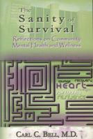 The Sanity of Survival: Reflections on Community Mental Health and Wellness 0883782138 Book Cover