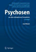 Psychosen:: aus dem schizophrenen Formenkreis 3540436464 Book Cover