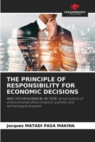 The Principle of Responsibility for Economic Decisions 6208202906 Book Cover