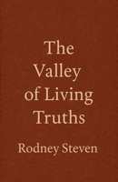 The Valley of Living Truths B0FW8NY5TJ Book Cover