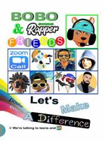 BOBO & Rapper Friends Hear Me: Make a Difference 195579815X Book Cover