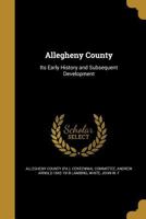 Allegheny County 1360176713 Book Cover