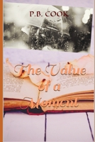 The Value of a Moment B08976YXVS Book Cover