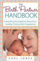 Birth Partner's Handbook 1402237790 Book Cover