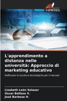 L'apprendimento a distanza nelle università: Approccio di marketing educativo 6206891585 Book Cover