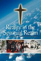 Reality in the Spiritual Realm: Selection of Inspirational Poems 1465306765 Book Cover