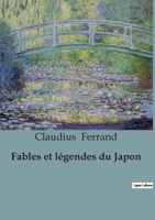 Fables et légendes du Japon B0C424G7GM Book Cover