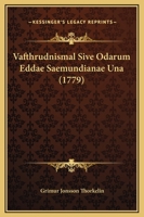 Vafthrudnismal Sive Odarum Eddae Saemundianae Una (1779) 1104927837 Book Cover