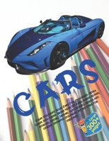 Calm Coloring Book Cars for childrens. Extra Large 300+ pages. More than 170 cars: Range Rover, Citroen, Suzuki, Jaguar, Alfa Romeo, Mazda and others. ... (Cars Calm Coloring Book for childrens) 1673116280 Book Cover