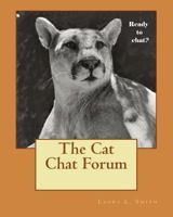 The Cat Chat Forum 0615831435 Book Cover