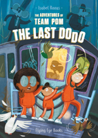 The Last Dodo 1838740554 Book Cover