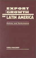 Export Growth in Latin America: Policies and Performance 1555877591 Book Cover