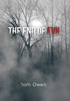 The End of Evil 1491845465 Book Cover