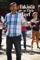 Takin' It to Their Turf 0999025600 Book Cover