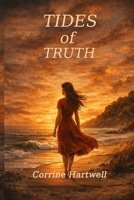 Tides of Truth B0GDJX5Y63 Book Cover