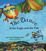 The Dance of the Eagle and the Fish 1840593164 Book Cover