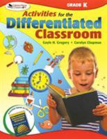 Activities for the Differentiated Classroom: Kindergarten 1412953367 Book Cover
