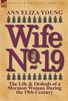 Wife No. 19 1519752504 Book Cover